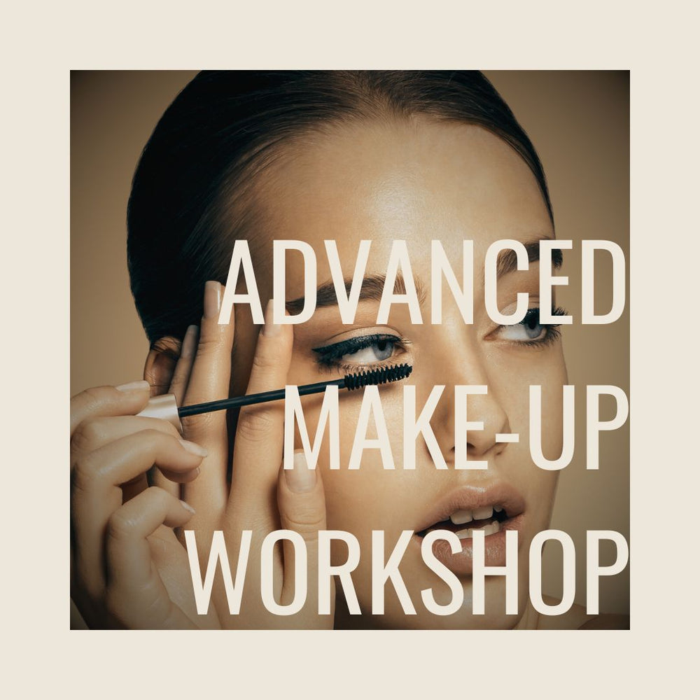 ADVANCED MAKE-UP WORKSHOP